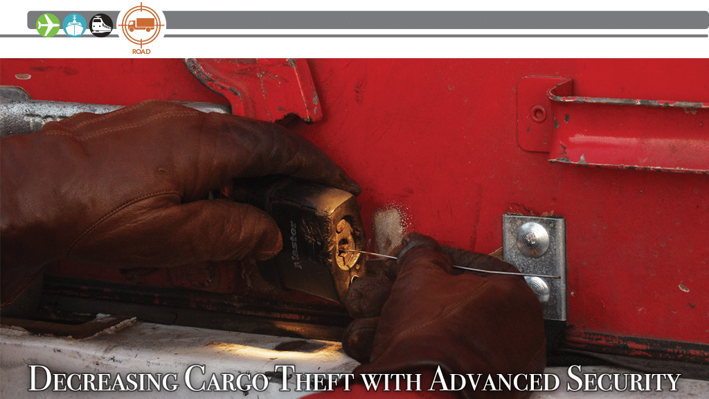 Decreasing Cargo Theft with Advanced Security