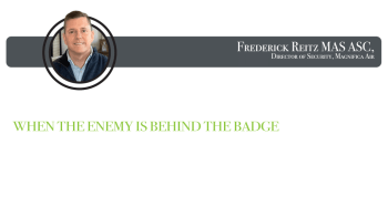 When the Enemy Is Behind the Badge