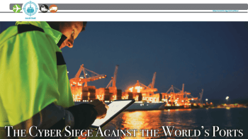 The Cyber Siege Against the World's Ports
