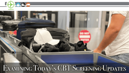 Examining Today’s CBT Screening Updates